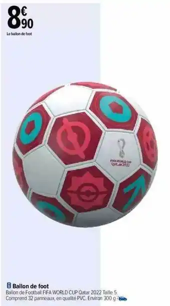 Carrefour Ballon de foot offre