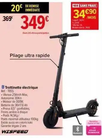 Carrefour Trottinette électrique wispeed offre