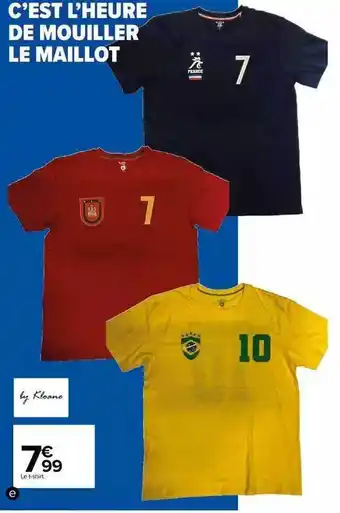 Carrefour Le t-shirt offre