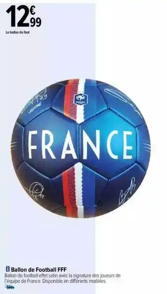 Carrefour Ballon de football fff offre