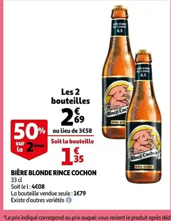 Auchan Bière Blonde Rince Cochon offre