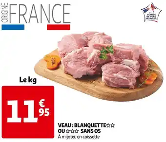 Auchan Supermarché Veau : blanquette sans os offre