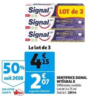 Auchan Supermarché Signal dentifrice signal intégral 8 offre
