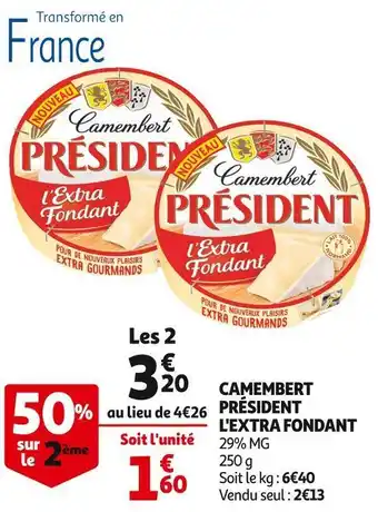 Auchan Supermarché Président camembert l'extra fondant offre