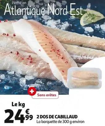 Auchan Supermarché 2 dos de cabillaud offre