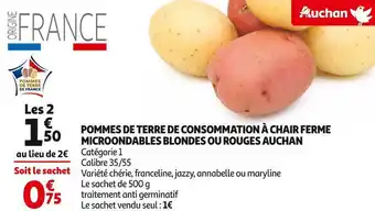 Auchan Supermarché Auchan pommes de terre de consommation à chair ferme microondables blondes ou rouges offre
