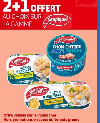 Saupiquet 2+1 offert au choix sur la gamme saupiquet