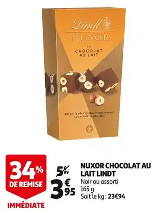 Auchan Supermarché Lindt nuxor chocolat au lait offre