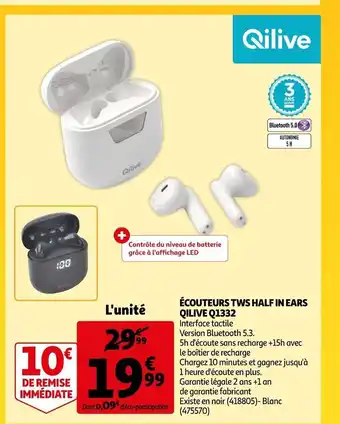 Auchan Ecouteurs TWS Half In Ears Qilive Q1332 offre