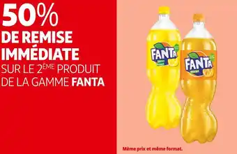 Auchan Supermarché Fanta 50% de remise immédiate sur le 2ème produit de la gamme fanta offre