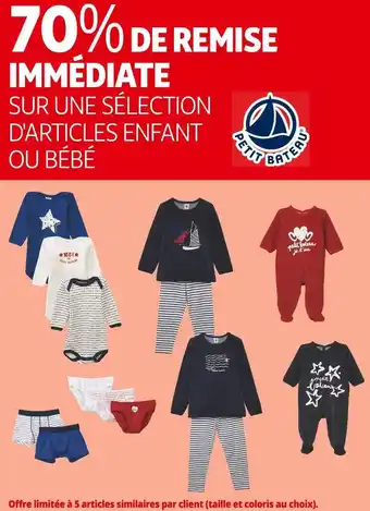 Auchan Supermarché Petit bateau 70% de remise immédiate sur une sélection d'articles enfant ou bébé offre