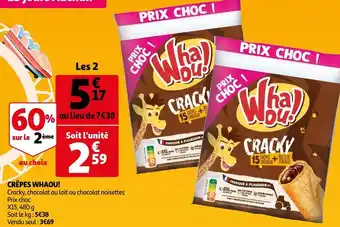 Auchan Whaou! crêpes offre