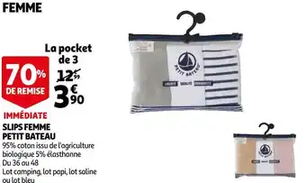 Auchan Petit bateau slips femme offre