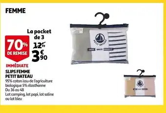 Auchan Slips Femme Petit Bateau offre