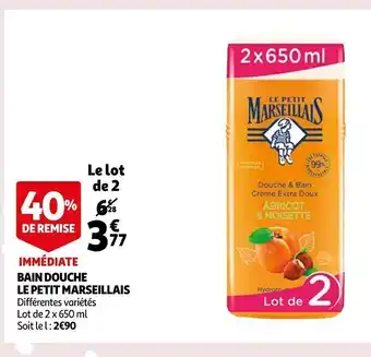 Auchan Bain Douche Le Petit Marsellais offre