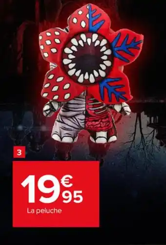 Carrefour Peluche Premium Demogorgon Stranger Things offre