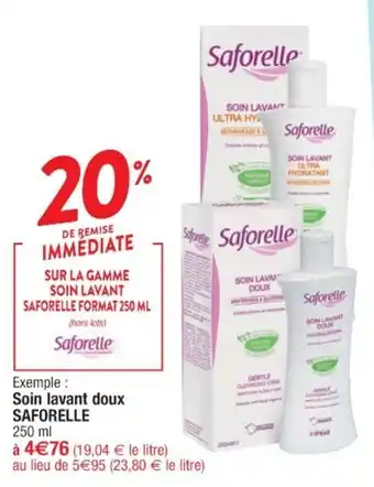 Cora x Carrefour Soin Lavant Doux Saforelle offre