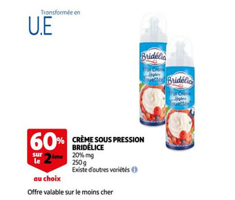Auchan Crème Sous Pression Bridélice offre