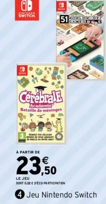 Intermarché Hyper Jeu Nintendo Switch offre