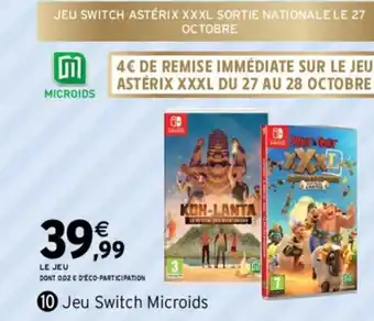Intermarché Hyper Jeu Switch Microids offre