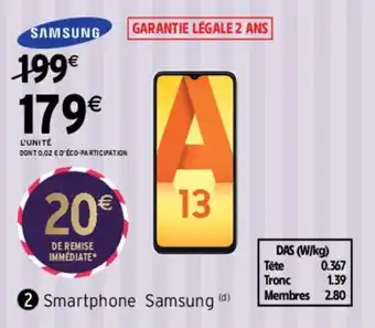Intermarché Hyper Smartphone Samsung offre