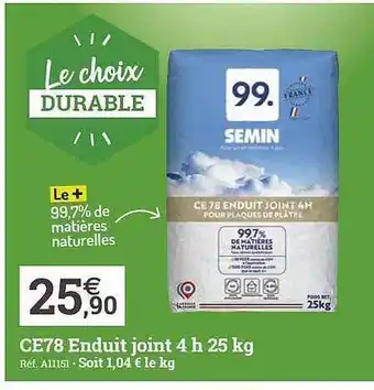 Espace emeraude Ce78 enduit joint 4h 25 kg semin offre