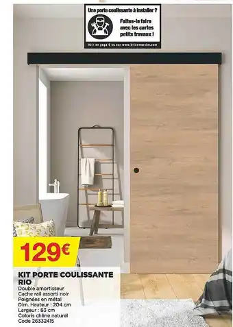 Bricomarché Kit porte coulissante rio offre