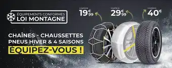 Chaînes - chaussettes pneus hiver & 4 saisons