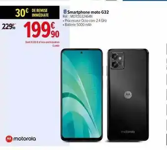 Carrefour Smartphone moto g32 motorola offre