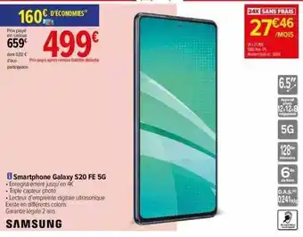 Carrefour Smartphone galaxy s20 fe 5g samsung offre