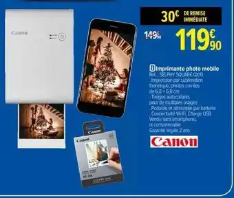 Carrefour Imprimante photo mobile canon offre