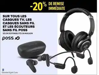 Carrefour Casques tv, les casques sans fil et les écouteurs sans fil poss offre