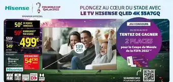 Carrefour Téléviseur qled 4k hisense offre