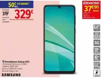 Carrefour Smartphone samsung galaxy a33 offre