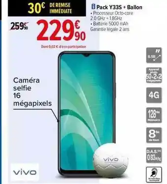 Carrefour Pack vivo y33s + ballon vivo offre