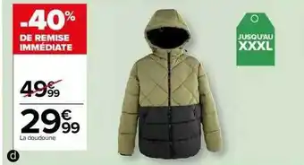 Carrefour La doudoune offre