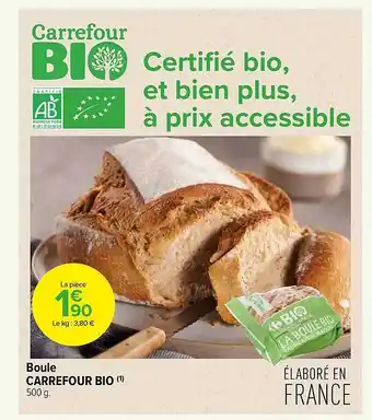 Carrefour Contact Boule carrefour bio offre