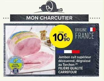 Carrefour Contact Jambon cuit supérieur découenné, dégraissé au torchon filière qualité carrefour offre