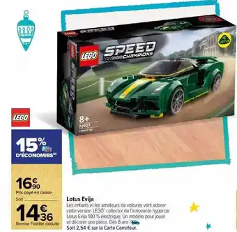 Carrefour Market Lotus evija lego offre