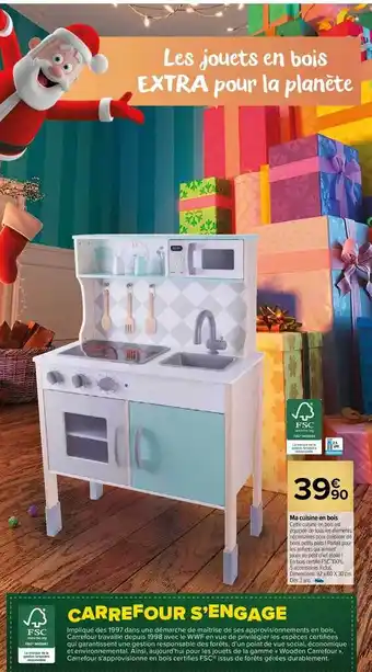 Carrefour Market Ma cuisine en bois offre