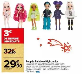 Carrefour Market Poupée rainbow high junior offre