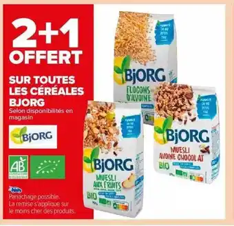 Carrefour Market Les céréales bjorg offre