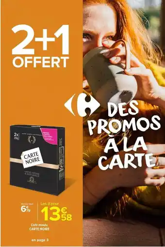 Carrefour Market Café moulu carte noire offre