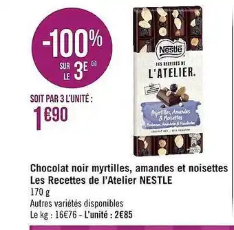 Géant Casino Chocolat noir myrtilles, amandes et noisettes les recettes de l'atelier nestlé offre