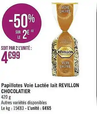 Géant Casino Papillotes voie lactée lait revillon chocolatier offre