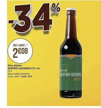 Géant Casino Bière ambrée geoffroy guichard 6.5% vol. offre
