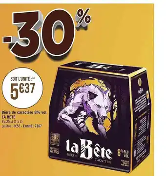 Géant Casino Bière de caractère 8% vol. la bête offre