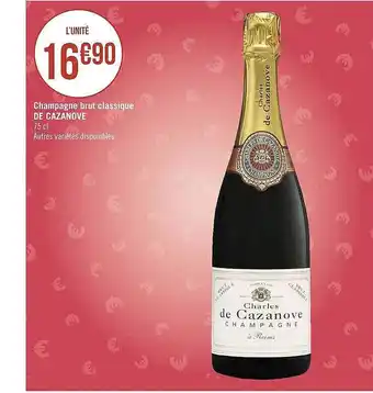 Géant Casino Champagne brut classique de cazanove offre