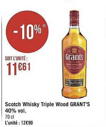 Géant Casino Scotch whisky triple wood grant's 40% vol. offre