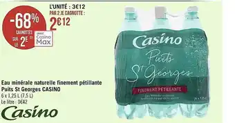 Géant Casino Eau minérale naturelle finement pétillante puits st georges casino offre